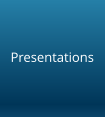 Presentations